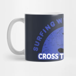 Surfing With The Alien Cross The Galaxy Mug